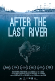 After the Last River