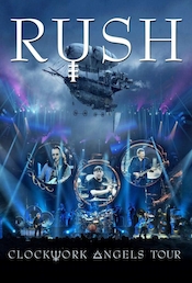 Rush | Clockwork Angels Tour