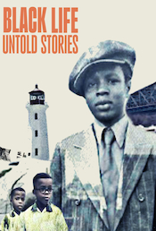 Black Life:Untold Stories